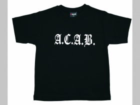 A.C.A.B.  čierne detské tričko 100%bavlna Fruit of The Loom